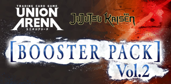 (Preorder) Union Arena: Jujutsu Kaisen Vol. 2 Booster Box/Case/Pack